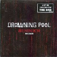 Drowning Pool : Sinner (Single)